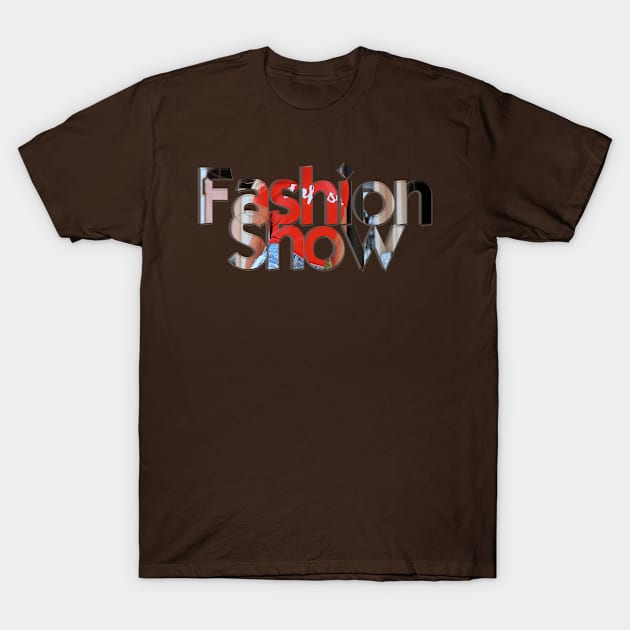 Fashion Show T-Shirt by afternoontees